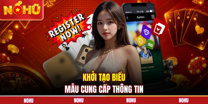 Khởi tạo biểu mẫu cung cấp thông tin