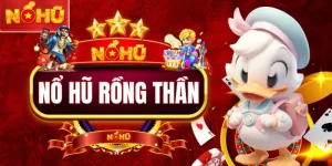 Nổ Hũ Rồng Thần | Săn Hũ Jackpot 999 Triệu Cực Dễ Dàng